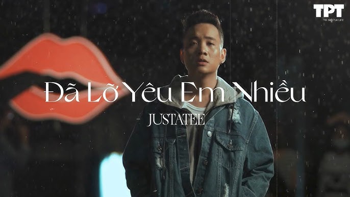 da-lo-yeu-em-nhieu-justatee