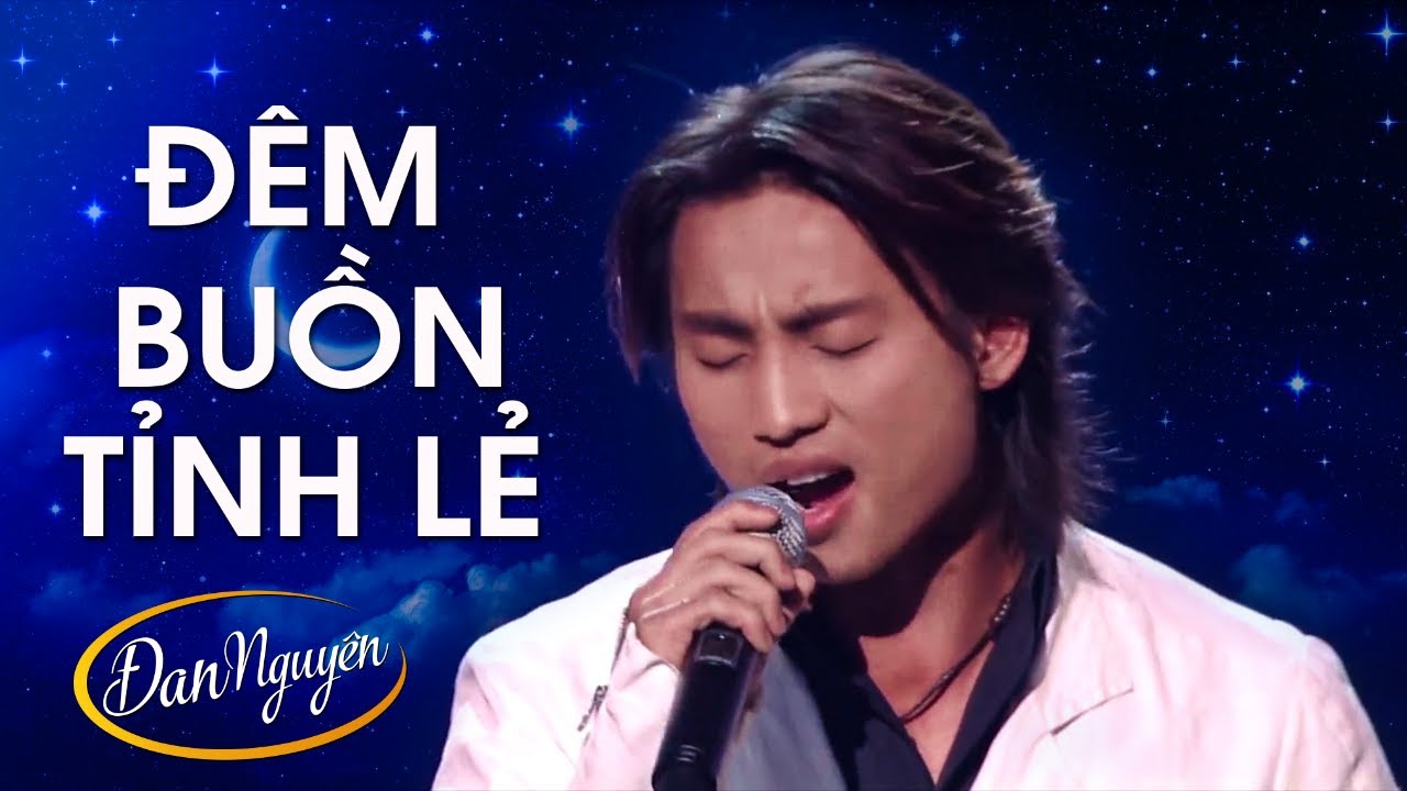 dem-buon-tinh-le-dan-nguyen